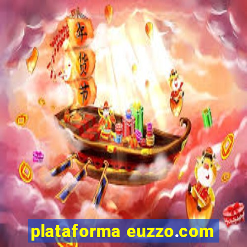 plataforma euzzo.com